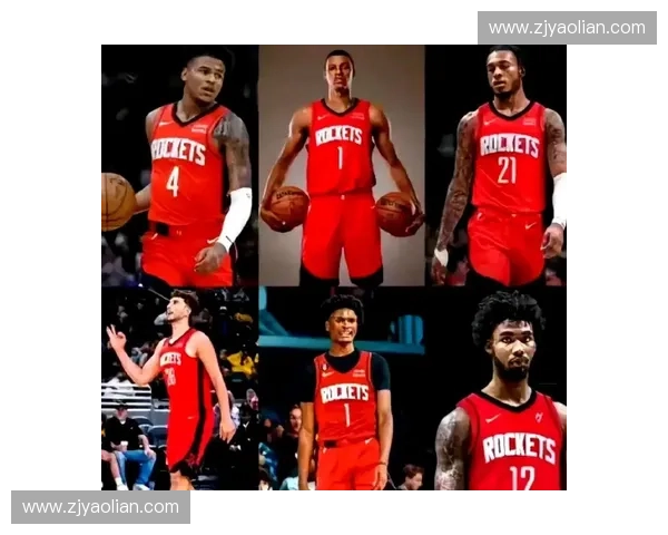 火箭队重建之路：年轻球员崛起与未来赛季展望